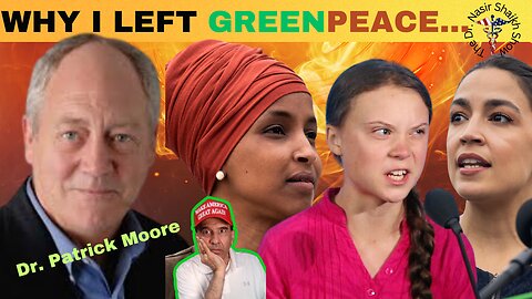 Greenpeace's Ex-President PATRICK MOORE - Climate Change Is a HOAX!