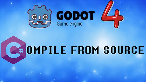 Compile Godot 4 (C#) from Source