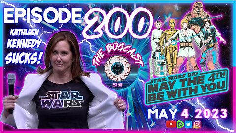 Disney Star Wars SUCKS, Kathleen Kennedy DESTROYED it, SW Celebration News | #200: The Bogcast