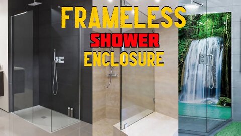 100 Frameless Shower Enclosure Design | Frameless Shower Enclosure | Frameless Shower Enclosure Cost