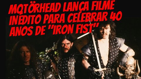 Motörhead lança filme inédito para celebrar 40 anos de "Iron Fist"
