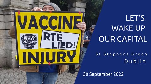 Let's wake up our Capital - St Stephens Green, 30 Sep 2022