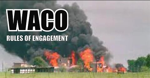 Waco - Rules of Engagement (documentary)