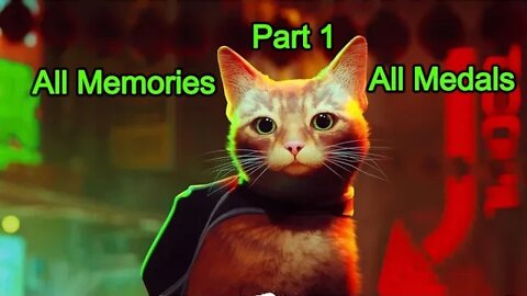 Stray, All Memories and Medals, Part 1-14, (PS5)
