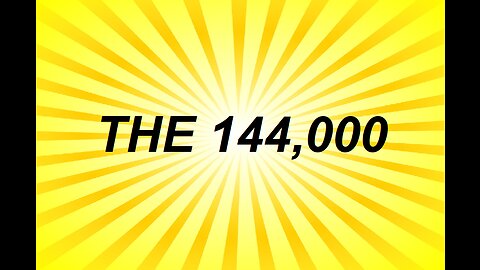 THE 144,000