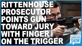 Rittenhouse Prosecutor Points Gun Toward Jury With Finger On The Trigger