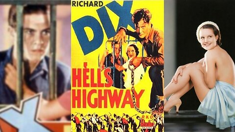 HELL'S HIGHWAY (1932) Richard Dix, Rochelle Hudson & Tom Brown | Action, Crime, Drama | B&W