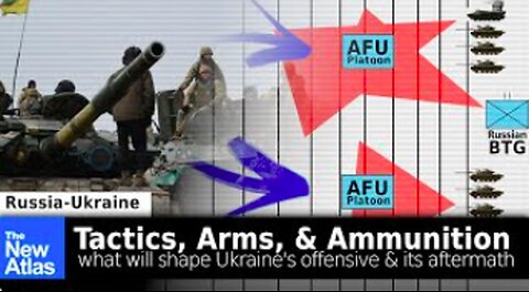 Tactics, Arms & Ammo: What Will Shape Ukraine's Offensive & Impact its Aftermath - TheNewAtlas
