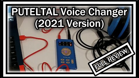 PUTELTAL [2021 New Version] Adjustable Gaming Voice Changer Blue FULL REVIEW AND TUTORIAL