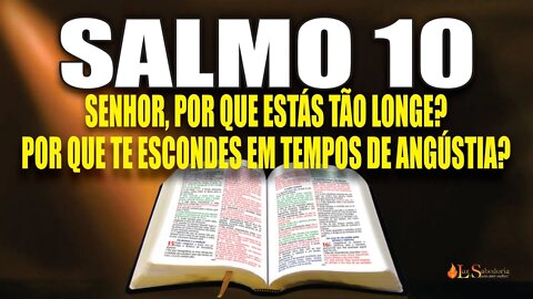 Livro dos Salmos da Bíblia: Salmo 10