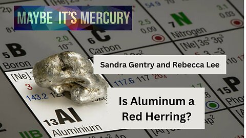 Is Aluminum a Red Herring?