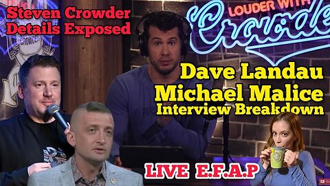 Steven Crowder Details Exposed! Chrissie Mayr Breaks Down the Dave Landau & Michael Malice Podcast!