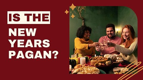 Is New Years Really Pagan?'