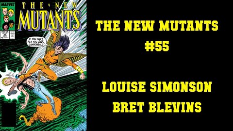 The New Mutants #55 - [DON'T DO DRUGS KIDS]