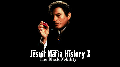 The Black Nobility (Jesuit Mafia History 3)