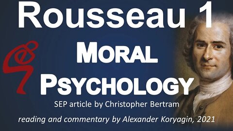 Rousseau 1: Moral Psychology by Bertram [SEP]
