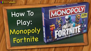 How to play Monopoly Fortnite