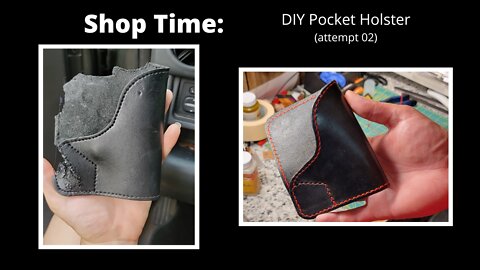 Shop-Time: DIY Pocket Holster (Attempt #2)