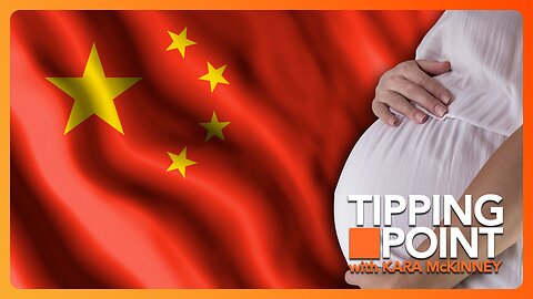 The Chinese "Rent-A-Womb" Industry: A National Security Threat | TONIGHT on TIPPING POINT 🟧