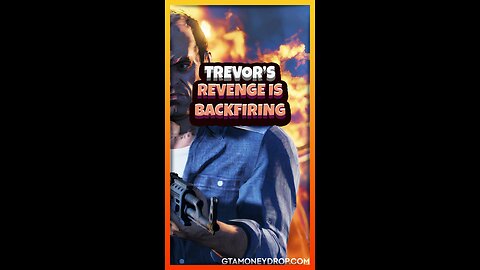 Trevor's revenge is back-firing | Funny #GTA clips Ep.402
