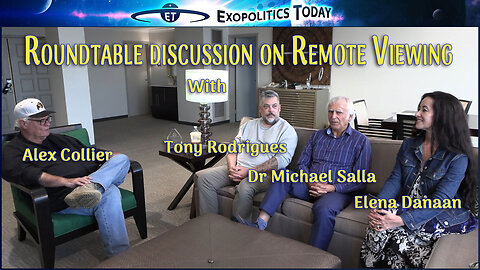 Roundtable discussion, Remote Viewing, Tony Rodrigues, Elena Danaan, Alex Collier, Dr Michael Salla