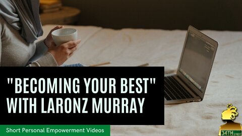 "IMPORTANCE OF THE SEPARATION OF THE BUSINESS AND CREATIVE MIND" WITH SIR LaRonz Murray