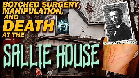 the terrifying truth about the demonic "Sallie House"
