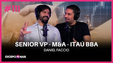 Daniel Faccio - Senior VP - M&A - Itaú BBA