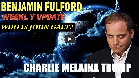 Benjamin Fulford WEEKLY GEO-POLITICAL UPDATE. 100 TRILLION TO BE ALLOCATED 4 HUMANITY JGANON SGANON