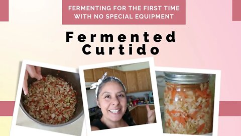 Fermenting for the First Time - Making Curtido