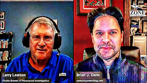 Larry Lawson Interviews - BRIAN CANO - What Is The Paranormal?