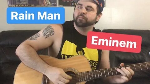 Rain Man - Eminem (Acoustic Remix)