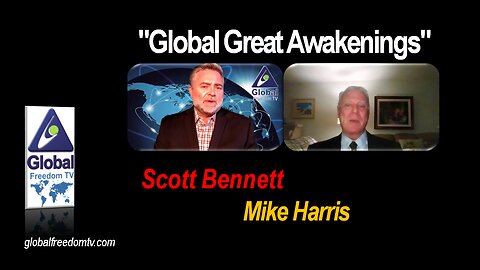 2023-04-03 Global Great Awakenings. Scott Bennett, Mike Harris.