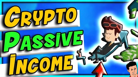 How To Earn Crypto Passive Income In 2022 Step By Step