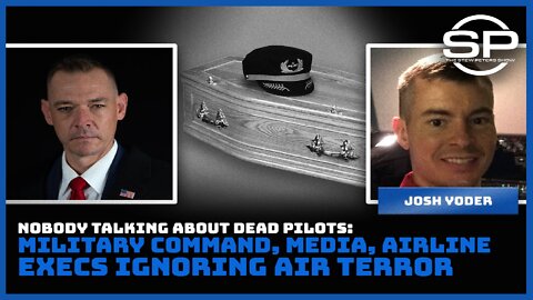 Nobody Talking About Dead Pilots: Military Command, Media, Airline Execs Ignoring Air Terror