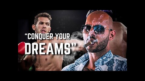 "How to CONQUER your DREAMS "- Motivation speech (Andrew tate motivation)