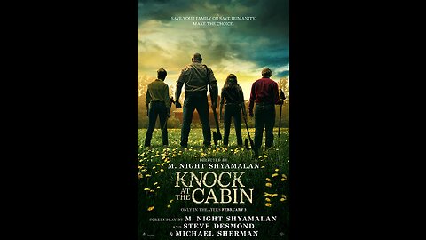 Knock At The Cabin - Movie Review