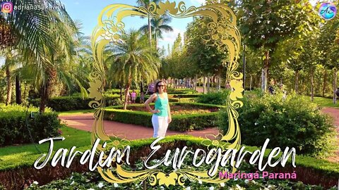 Jardim Eurogarden - Maringá Paraná