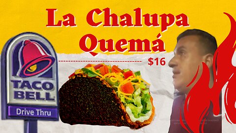 La Chalupa Quemada