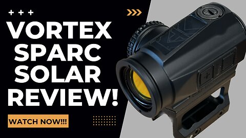 Vortex Sparc Solar Red Dot Review