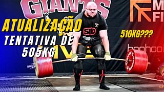 Atualização para a tentativa de RECORDE MUNDIAL de 505kg no Levantamento Terra