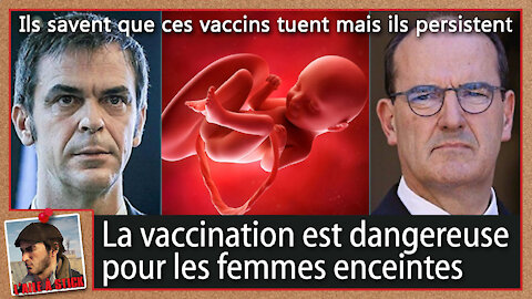 2022/001 La vaccination Covid est dangereuse pour les femmes enceintes