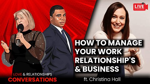 How to manage your work, relationship's and business