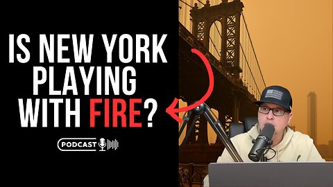 Is New York Playing With Fire?