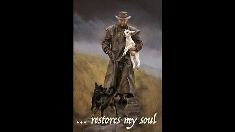 Shepherds and Sheep - Restores My Soul