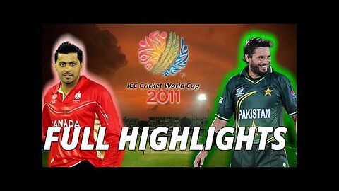 Pakistan vs Canada (highlights) thrilling match