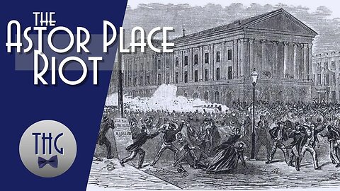 When New York City rioted over two actors and Shakespeare: the Astor Place Riot