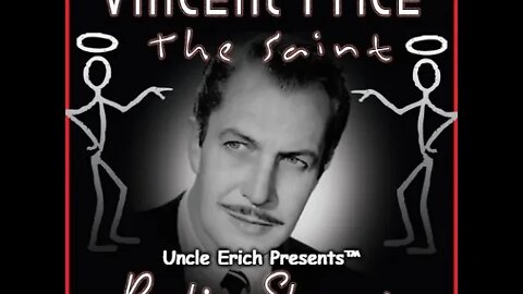 Crime Fiction - The Saint - Vincent Price - "The Corpse Said Ouch" (1950)