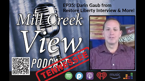 Mill Creek View Tennessee podcast EP35 Darin Gaub Interview & More January 4 2023