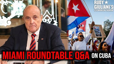 Rudy Giuliani's Miami Roundtable Q&A on Cuba | Ep. 159